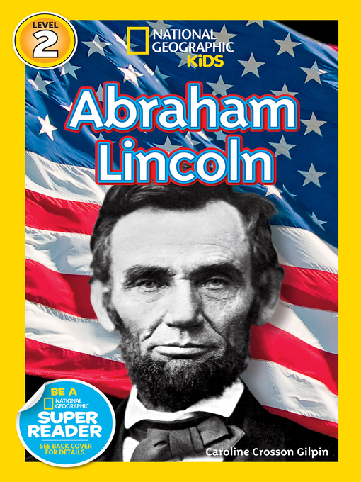 Title details for Abraham Lincoln by Caroline Crosson Gilpin - Available